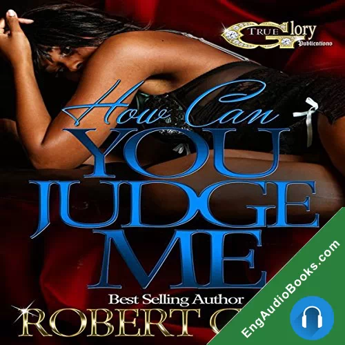 How Can You Judge Me: Am I Wrong by Robert Cost audiobook listen for free