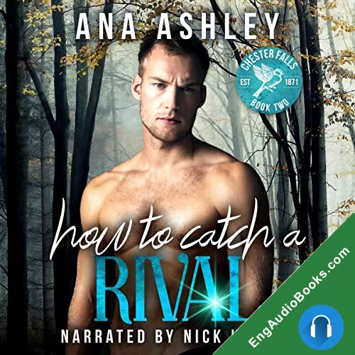 How to Catch a Rival (Chester Falls #2) by Ana Ashley audiobook listen for free