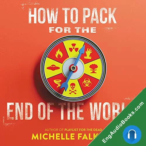 How to Pack for the End of the World by Michelle Falkoff audiobook listen for free