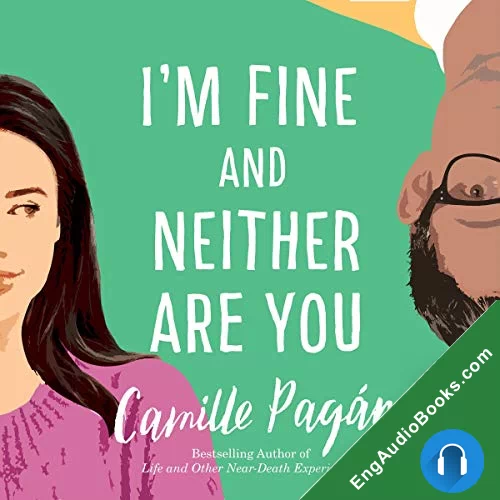 I’m Fine and Neither Are You by Camille Pagan audiobook listen for free