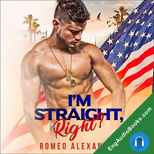 I’m Straight, Right? (Men of Fort Dale #1) by John Harris audiobook listen for free