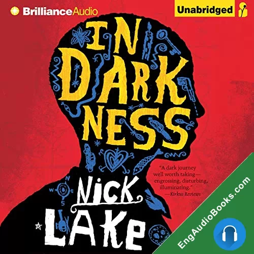 In Darkness by Nick Lake audiobook listen for free