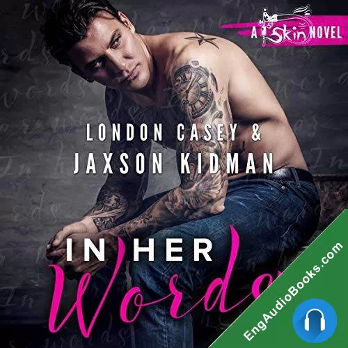 In Her Words by Jaxson Kidman audiobook listen for free