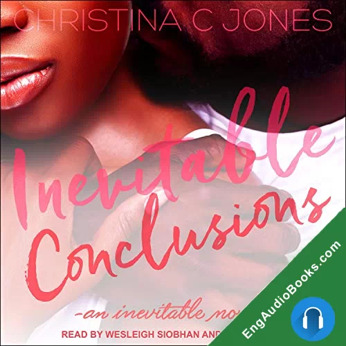 Inevitable Conclusions (Inevitable #1) by Christina C. Jones audiobook listen for free