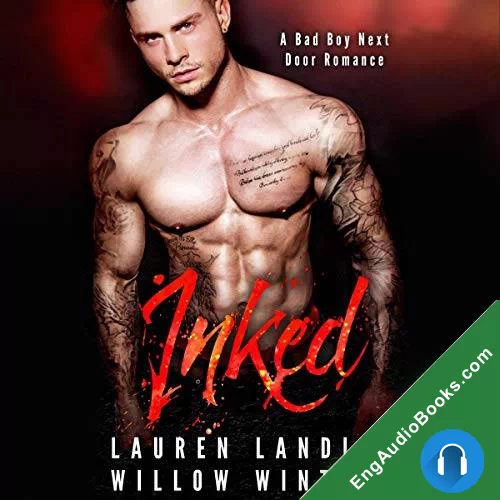 Inked (Bad Boy Next Door #1) by Lauren Landish audiobook listen for free