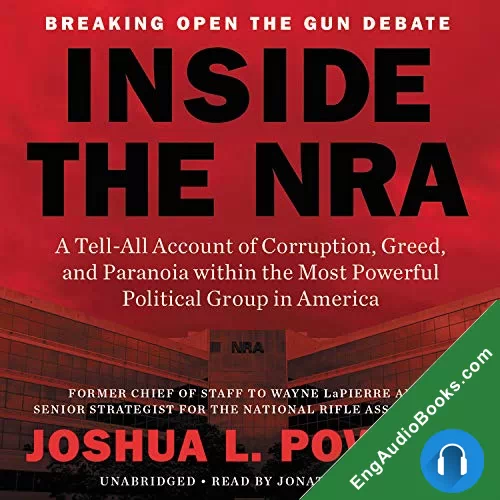 Inside the NRA by Joshua L. Powell audiobook listen for free