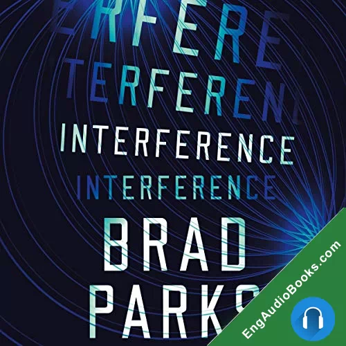 Interference by Brad Parks audiobook listen for free