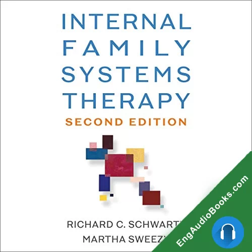 Internal Family Systems Therapy by Martha Sweezy audiobook listen for free