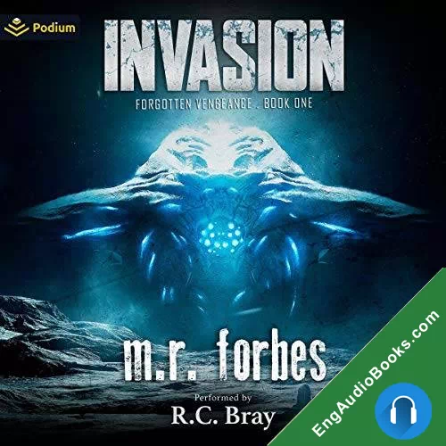 Invasion (Forgotten Vengeance #1) by M.R. Forbes audiobook listen for free