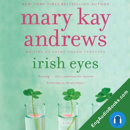 Irish Eyes (Callahan Garrity Mystery #8) by Mary Kay Andrews audiobook listen for free