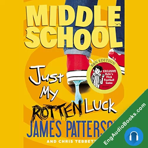 Just My Rotten Luck by Chris Tebbetts audiobook listen for free