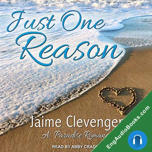 Just One Reason (Paradise Romance #3) by Jaime Clevenger audiobook listen for free