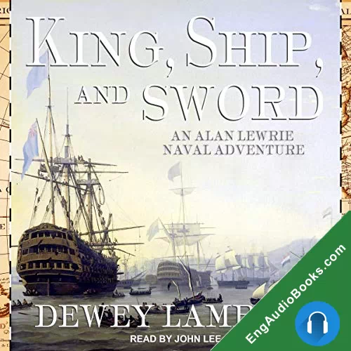 King Ship and Sword by Dewey Lambdin audiobook listen for free