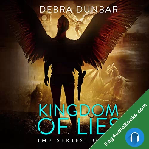 Kingdom of Lies by Debra Dunbar audiobook listen for free