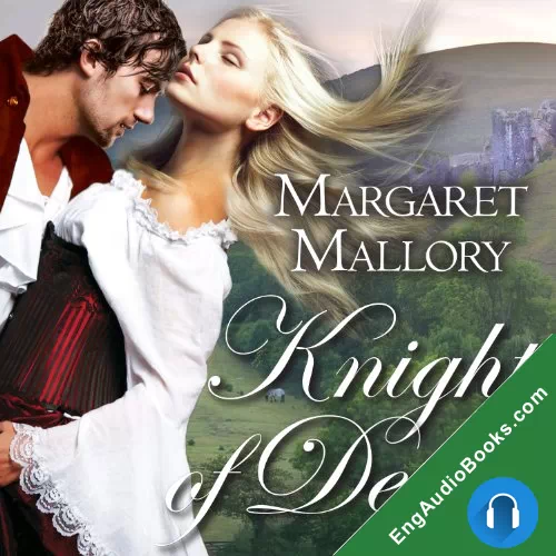 Knight of Desire (All the King’s Men #1) by Margaret Mallory audiobook listen for free