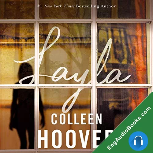 Layla by Colleen Hoover audiobook listen for free