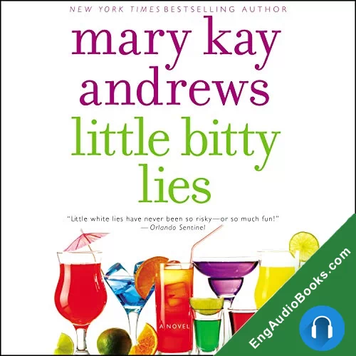 Little Bitty Lies by Mary Kay Andrews audiobook listen for free