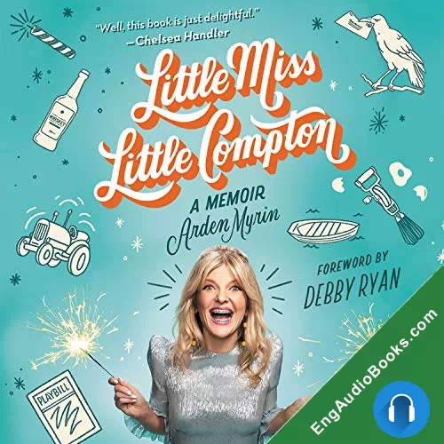 Little Miss Little Compton: A Memoir by Arden Myrin audiobook listen for free