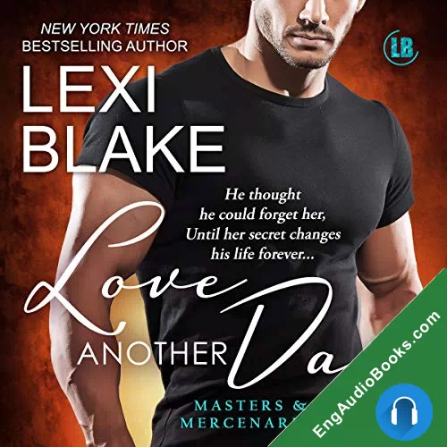 Love Another Day (Masters and Mercenaries #14) by Lexi Blake audiobook listen for free