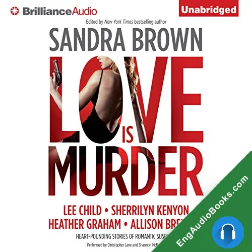 Love Is Murder: Thriller 3 (Bullet Catcher #8.75) by Sandra Brown - editor audiobook listen for free