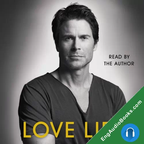 Love Life by Rob Lowe audiobook listen for free