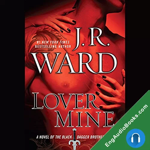 Lover Mine by J. R. Ward audiobook listen for free