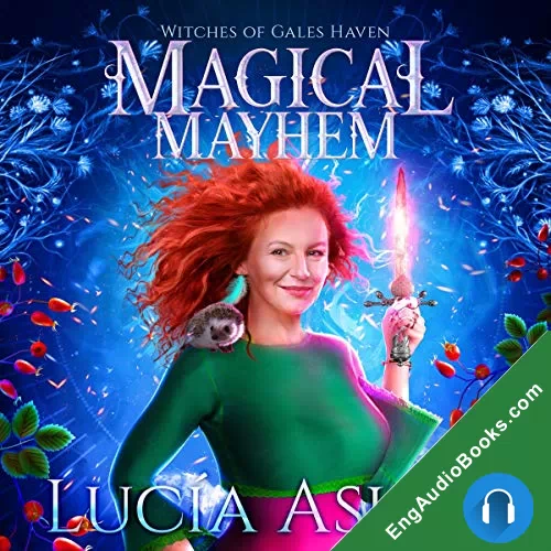 Magical Mayhem (Witches of Gales Haven #2) by Lucia Ashta audiobook listen for free