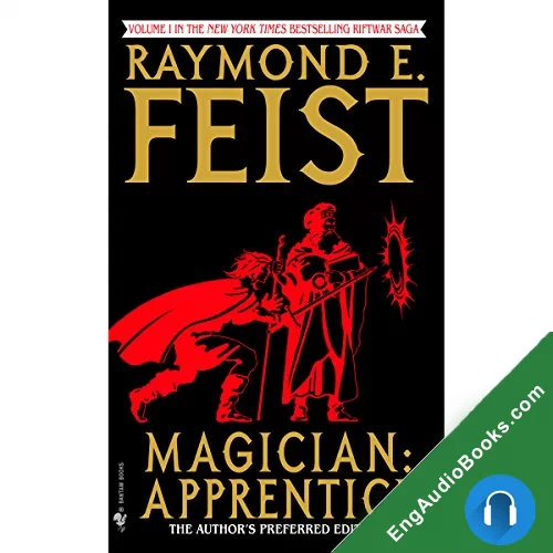 Magician: Apprentice (The Riftwar Saga #1) by Raymond E. Feist audiobook listen for free