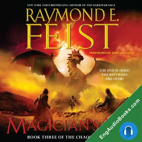 Magician’s End (The Chaoswar Saga #3) by Raymond E. Feist audiobook listen for free