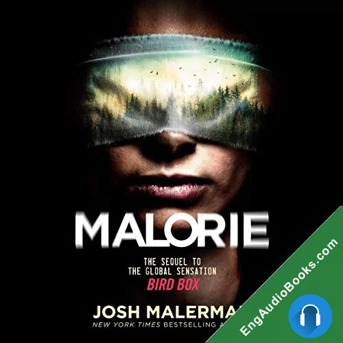 Malorie (Bird Box #2) by Josh Malerman audiobook listen for free