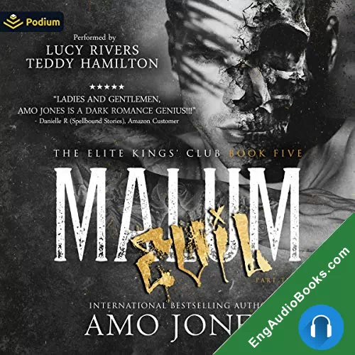 Malum: Part 2 (Elite King’s Club #5) by Amo Jones audiobook listen for free