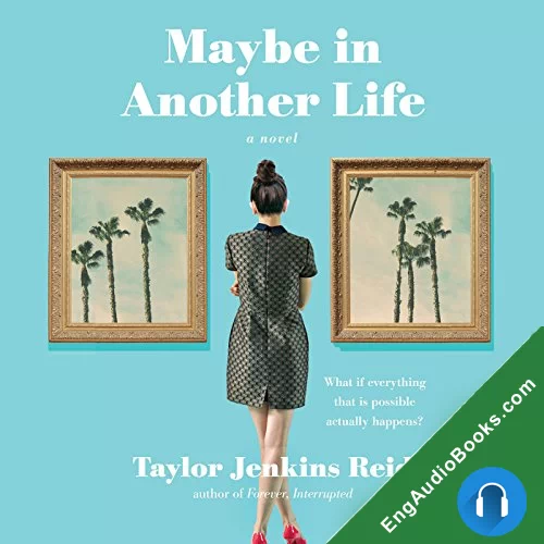 Maybe in Another Life by Taylor Jenkins Reid audiobook listen for free