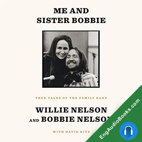 Me and Sister Bobbie by Bobbie Nelson audiobook listen for free