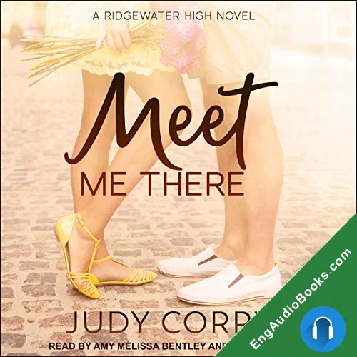 Meet Me There by Judy Corry audiobook listen for free