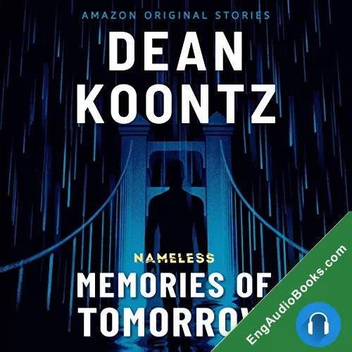 Memories of Tomorrow (Nameless #6) by Dean Koontz audiobook listen for free