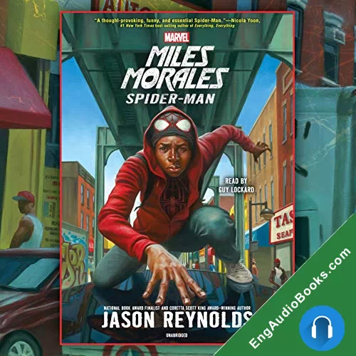 Miles Morales: Spider-Man by Jason Reynolds audiobook listen for free