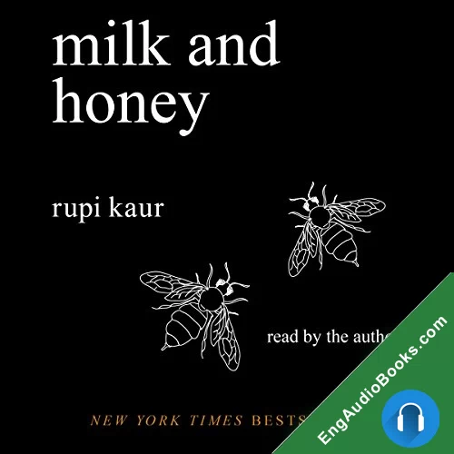 Milk and Honey by Rupi Kaur audiobook listen for free