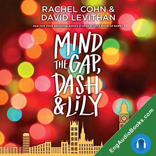 Mind the Gap, Dash & Lily (Dash & Lily #3) by David Levithan audiobook listen for free