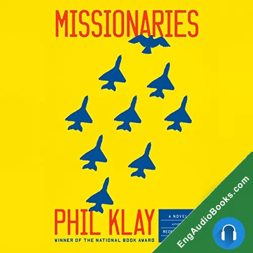 Missionaries by Phil Klay audiobook listen for free