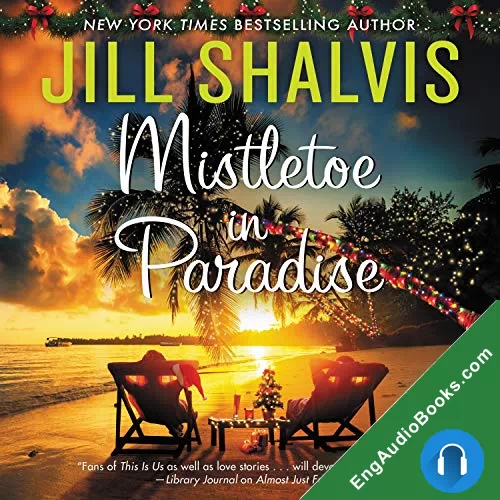 Mistletoe in Paradise (Wildstone #5.5) by Jill Shalvis audiobook listen for free