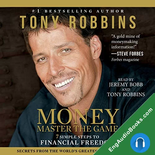 Money: Master the Game by Tony Robbins audiobook listen for free