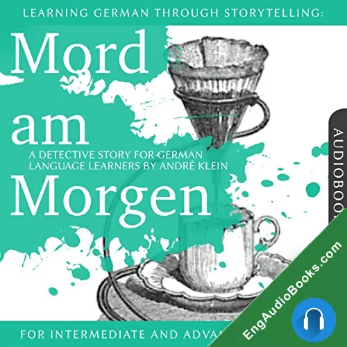 Mord am Morgen by Andre Klein audiobook listen for free