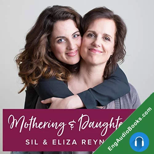 Mothering and Daughtering by Eliza Reynolds audiobook listen for free