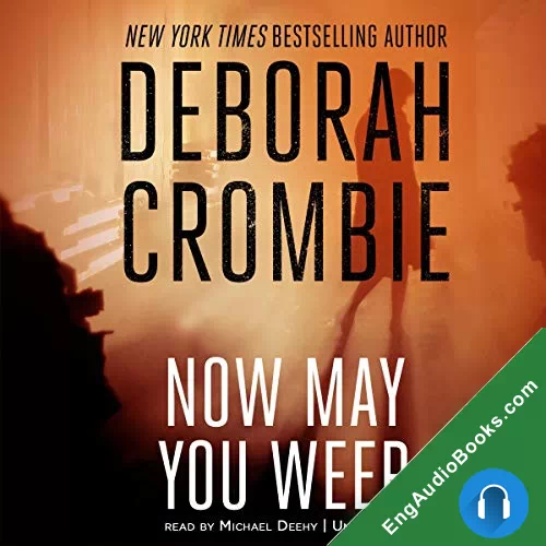 Mourn Not Your Dead by Deborah Crombie audiobook listen for free