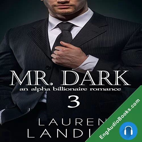 Mr. Dark 3 (Tamed #3) by Lauren Landish audiobook listen for free