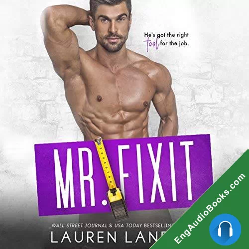 Mr. Fixit (Irresistible Bachelors #5) by Lauren Landish audiobook listen for free