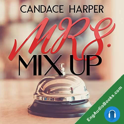 Mrs. Mix Up by Candace Harper audiobook listen for free