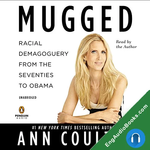 Mugged by Ann Coulter audiobook listen for free