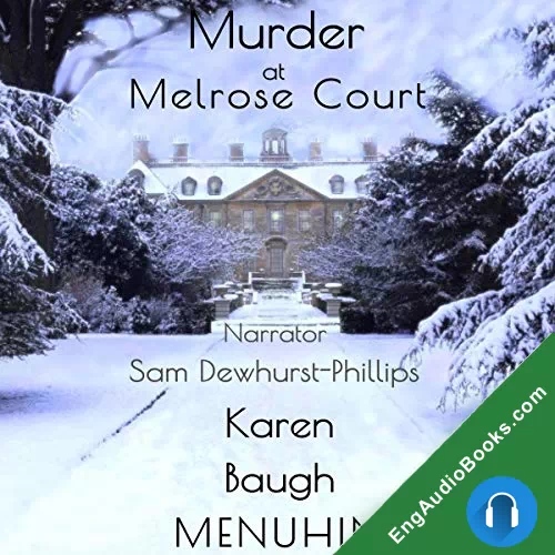 MURDER AT MELROSE COURT by Karen Menuhin audiobook listen for free