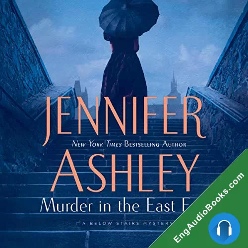 Murder in the East End (Kat Holloway Mysteries #4) by Jennifer Ashley audiobook listen for free